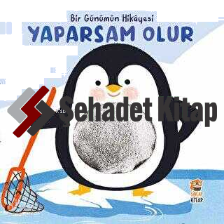 Benim Bir Gün Kitabım - Yaparsam Olur | Kolektif | Sincap Kitap