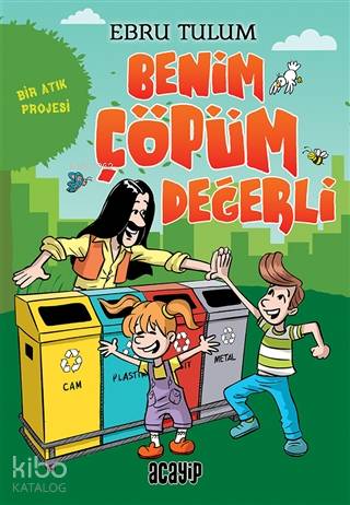 Benim Çöpüm Değerli