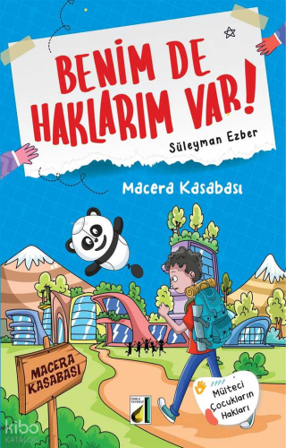 Benim de Haklarım Var! - 04: Macera Kasabası | Süleyman Ezber | Damla 