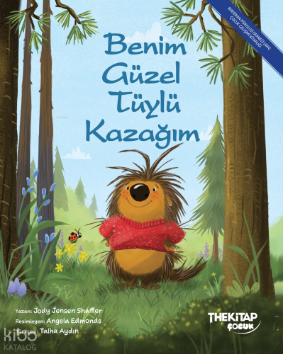 Benim Güzel Tüylü Kazağım | Jody Jensen Shaffer | The Kitap Çocuk