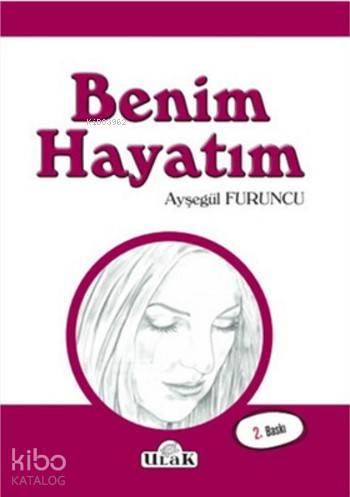 Benim Hayatım