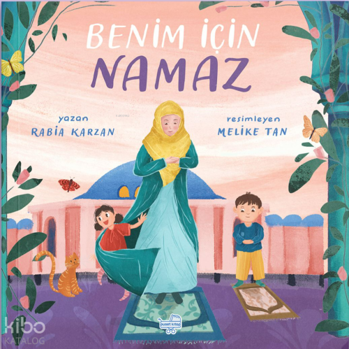 Benim İçin Namaz (Pencereli Kitap) (Ciltli) | Rabia Karzan | Puset Kit
