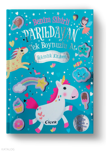 Benim Sihirli Parıldayan Tek Boynuzlu At Etkinlik Kitabım