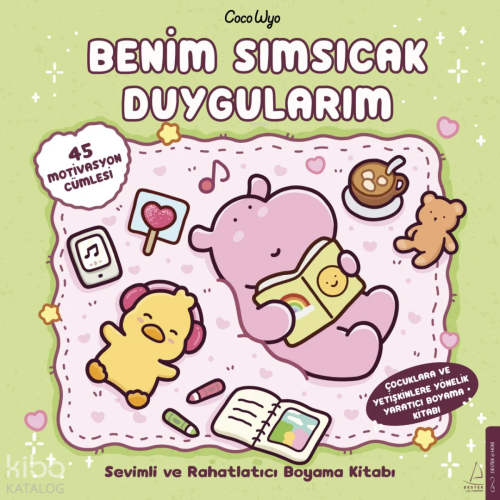 Benim Sımsıcak Duygularım | Coco Wyo | Destek Yayınları