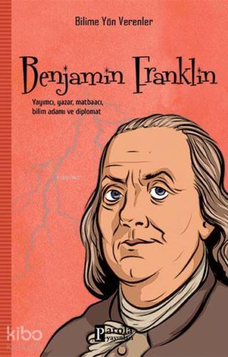 Benjamin Franklin | M.Murat Sezer | Parola Yayınları