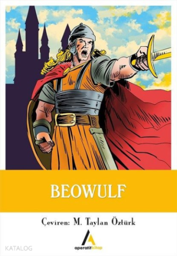 Beowulf | M. Taylan Öztürk | Aperatif Kitap Yayınları