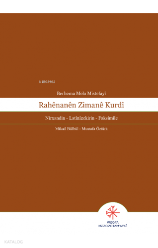 Berhema mela mistefayî rahênanên zimanê kurdî