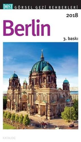 Berlin Görsel Gezi Rehberleri