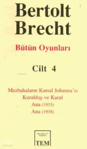 Berthold Brecht-Bütün Oyunları 4