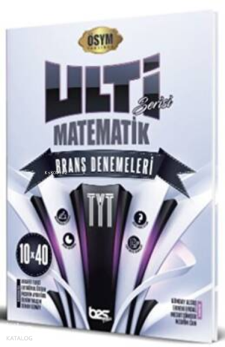 Bes Yayınları TYT Ulti Serisi Matematik 10 x 40 Branş Denemeler | Kole