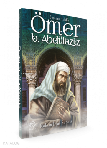 Beşinci Halife Ömer Bin Abdülaziz