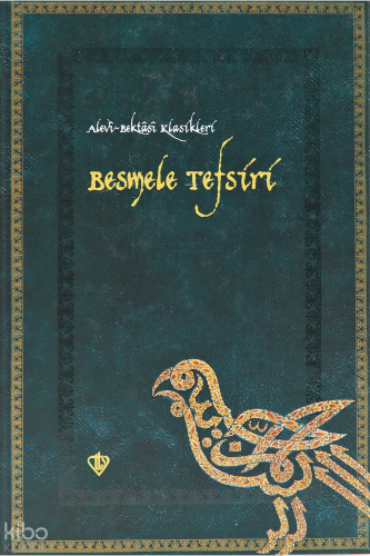Besmele Tefsiri; Alevi Bektaşi Klasikleri 1