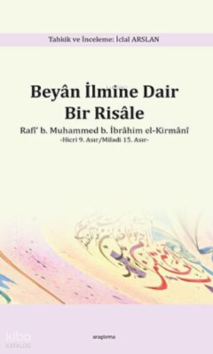 Beyan İlmine Dair Bir Risâle /İclal ARSLAN