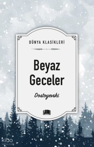 Beyaz Geceler | Fyodor Mihayloviç Dostoyevski | Ema Kitap