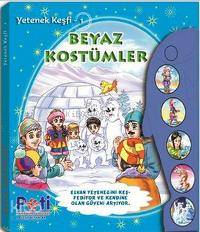 Beyaz Kostümler; Yetenek Keşfi - 1 | Kolektif | Pati Eğitim Gereçleri