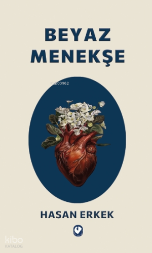 Beyaz Menekşe | Hasan Erkek | Cem Yayınevi