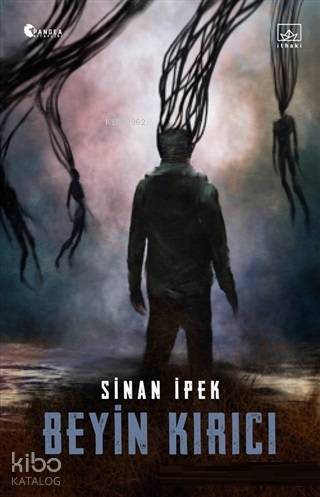 Beyin Kırıcı | Sinan İpek | İthaki Yayınları