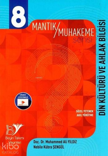 Beyin Takımı Yayınları 8. Sınıf LGS Din Kültürü ve Ahlak Bilgisi Mantık Muhakeme Serisi Beyin Takımı 