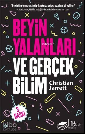 Beyin Yalanları ve Gerçek Bilim