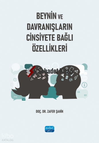 Beynin ve Davranışların Cinsiyete Bağlı Özellikleri