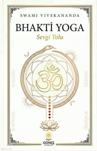 Bhakti Yoga - Sevgi Yolu