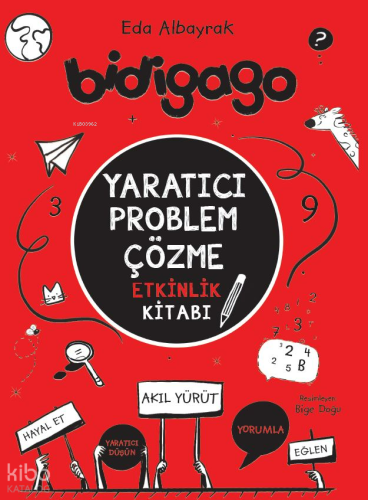 Bidigago Yaratıcı Problem Çözme; Etkinlik Kitabı