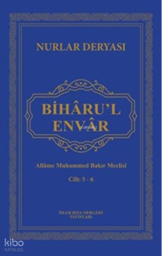 Biharu’l Envar C. 5-6