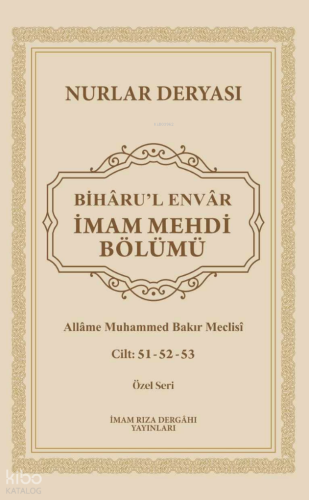 Biharu'l Envar (Bez Ciltli);İmam Mehdi Bölümü