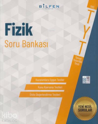 Bilfen Yayınları TYT Fizik Soru Bankası Bilfen | Kolektif | Bilfen Yay