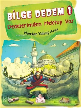 Bilge Dedem 1: Dedelerimden Mektup Var | Handan Yalvaç Arıcı | Nesil Y