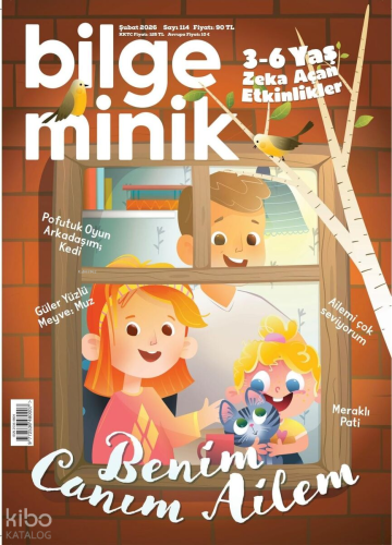 Bilge Minik Dergisi Sayı: 114 (Şubat 2026);Benim Canım Ailem | Kolekti