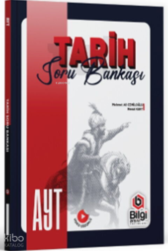 Bilgi Arşivi AYT Tarih Soru Bankası