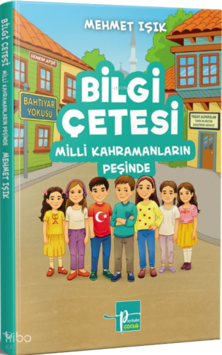Bilgi Çetesi ;Milli Kahramanların Peşinde | Mehmet Işık | Payitaht Yay