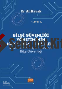 Bilgi Güvenligi Yönetiminin Kavramsal Temelleri