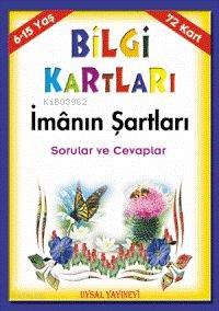 Bilgi Kartları 2 (6-15 Yaş); İmânın Şartları Sorular ve Cevaplar | Mür
