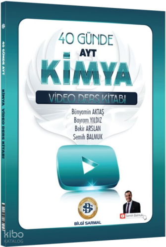 Bilgi Sarmal Yayınları AYT Kimya 40 Günde Video Ders Kitabı | Mehmet D