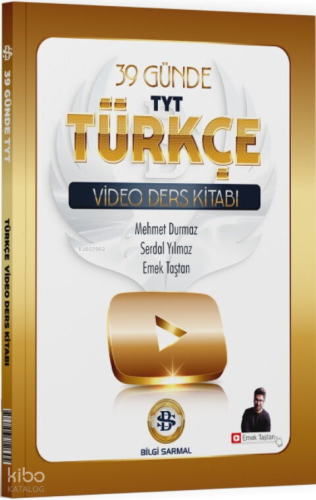 Bilgi Sarmal Yayınları TYT Türkçe 39 Günde Video Ders Kitabı | Mehmet 