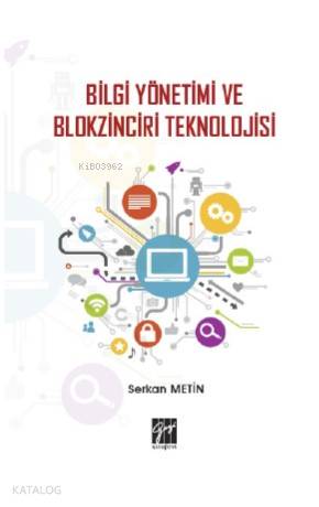 Bilgi Yönetimi ve Blokzinciri Teknolojisi