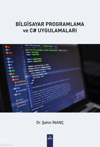 Bilgisayar Programlama Ve C Uygulamaları | Şahin İnanç | Dora Yayıncıl