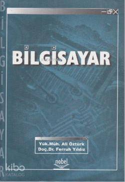 Bilgisayar | Ali Öztürk | Nobel Yayın Dağıtım