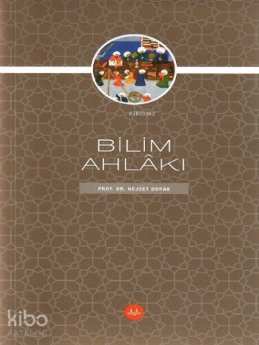 Bilim Ahlâkı