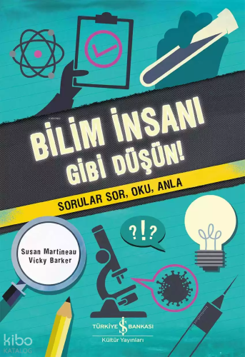 Bilim İnsanı Gibi Düşün!