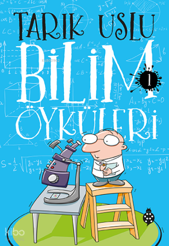 Bilim Öyküleri 1