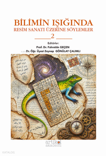 Bilimin Işığında;Resim Sanatı Üzerine Söylemler 2
