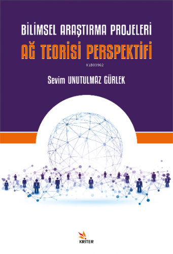 Bilimsel Araştırma Projeleri Ağ Teorisi Perspektifi
