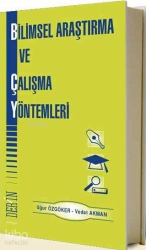 Bilimsel Araştırma ve Çalışma Yöntemleri