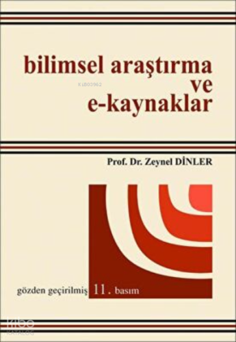 Bilimsel Araştırma ve E-Kaynaklar Zeynel Dinler | Zeynel Dinler | Ekin