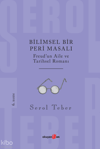 Bilimsel Bir Peri Masalı; Ferud'un Aile ve Tarihsel Romanı