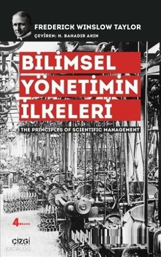 Bilimsel Yönetimin İlkeleri