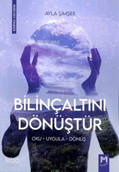 Bilinçaltını Dönüştür ;Oku-Uygula-Dönüş | Damla Özyetkin | Memento Mor
